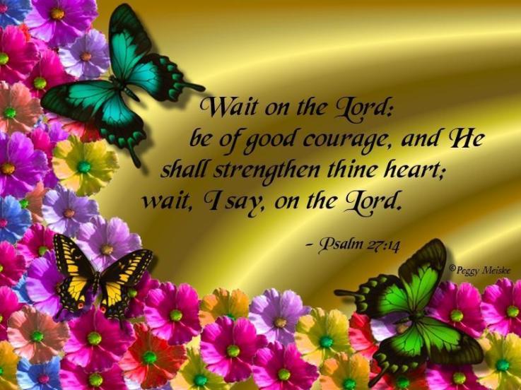 Psalm2714Wait_On_The_Lord_Biblical.jpg.c
